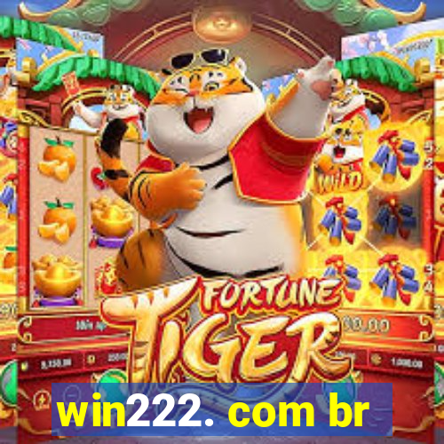 win222. com br